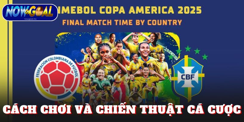 Cách chơi và chiến thuật cá cược